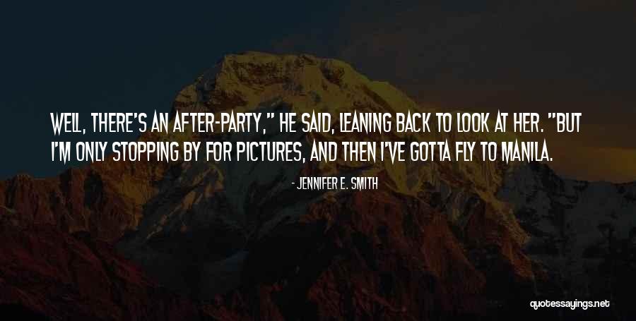 Pumnal De Vanzare Quotes By Jennifer E. Smith Pumnal De Vanzare Quotes By Jennifer E. Smith