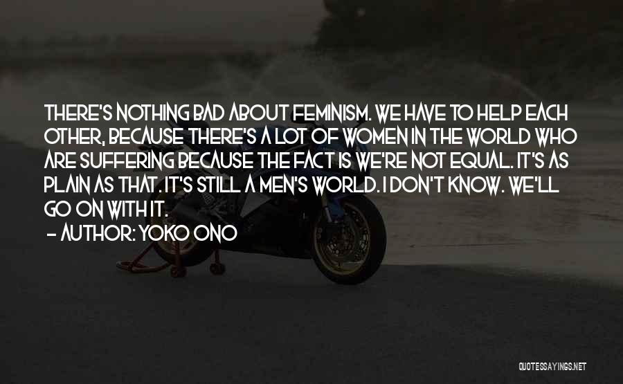 Pumnul De Otel Quotes By Yoko Ono