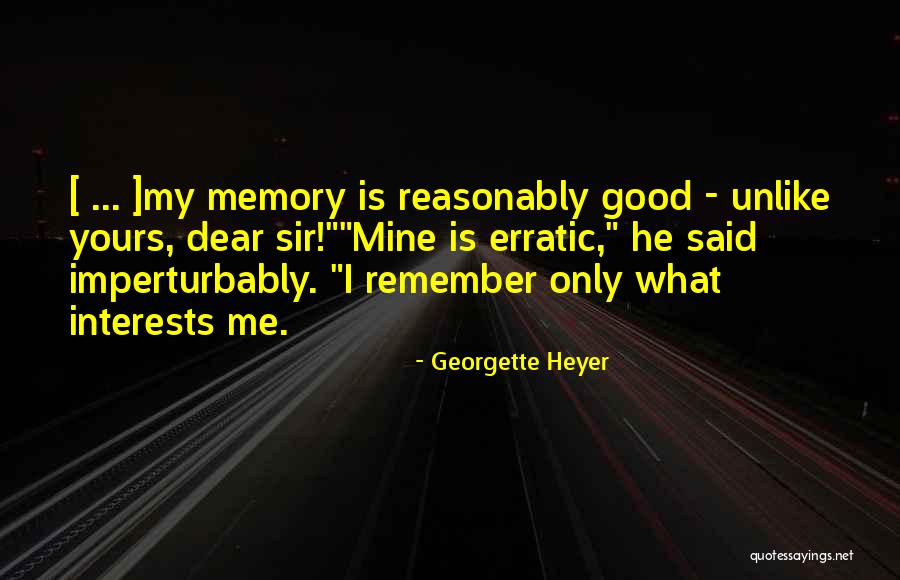 Pumnul Gragonului Quotes By Georgette Heyer Pumnul Gragonului Quotes By Georgette Heyer