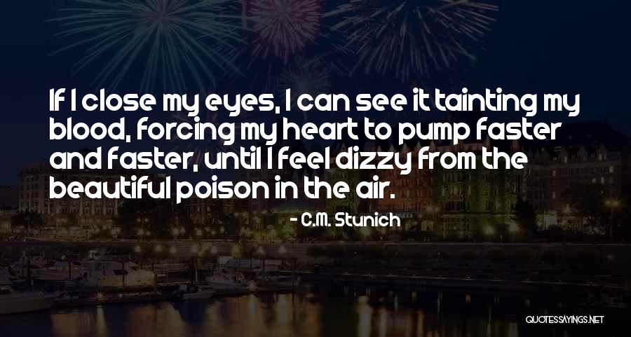 Pump It Quotes By C.M. Stunich