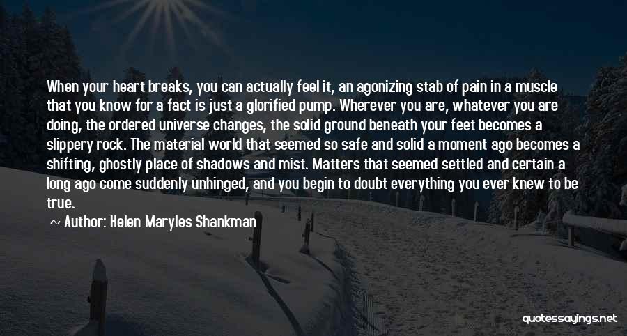 Pump It Quotes By Helen Maryles Shankman