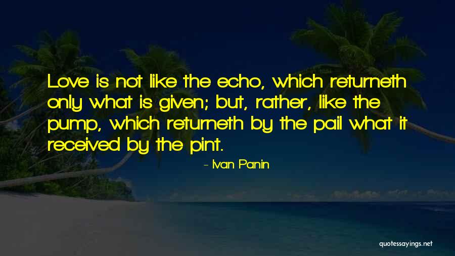 Pump It Quotes By Ivan Panin