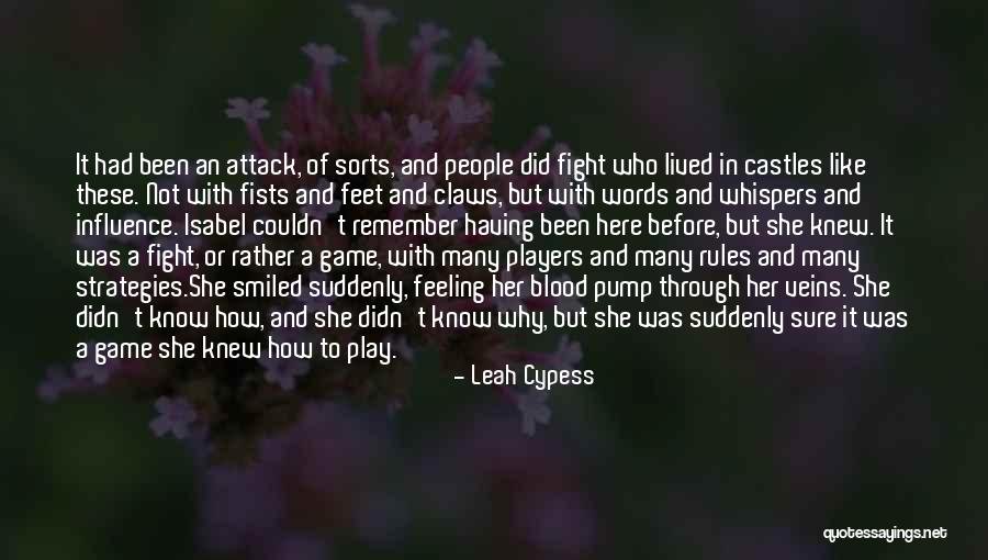 Pump It Quotes By Leah Cypess