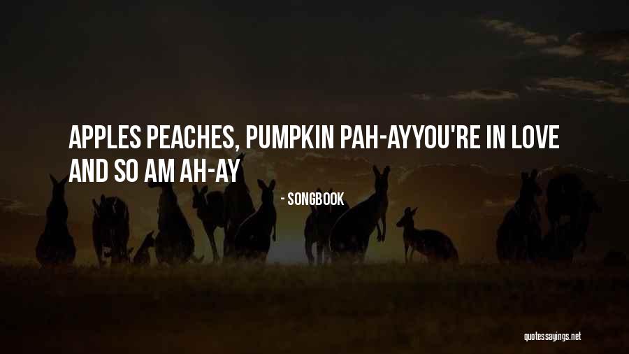 Pumpkin Love Quotes By Songbook