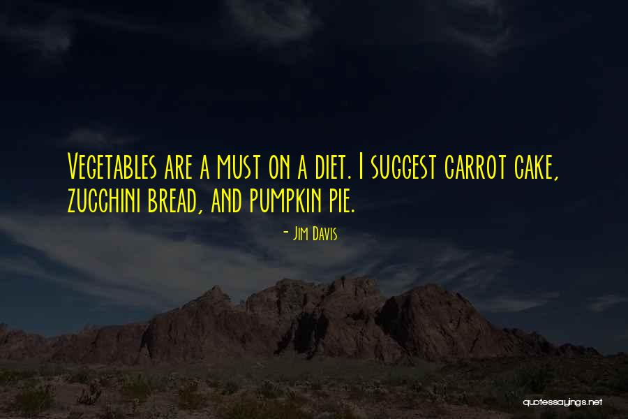 Pumpkin Quotes By Jim Davis