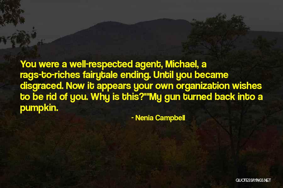 Pumpkin Quotes By Nenia Campbell