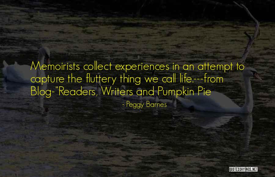 Pumpkin Quotes By Peggy Barnes