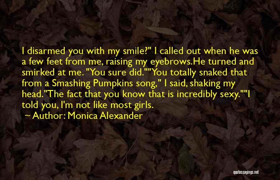 Pumpkins Quotes By Monica Alexander