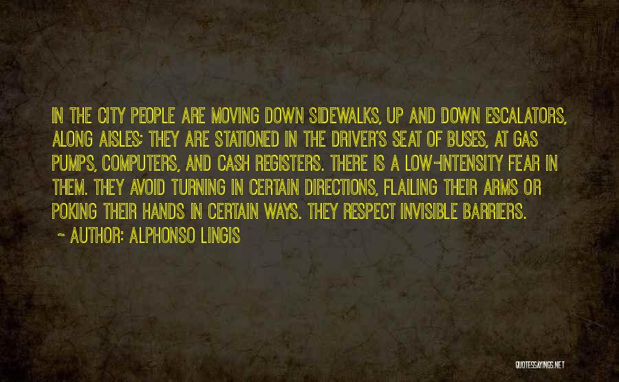 Pumps Quotes By Alphonso Lingis