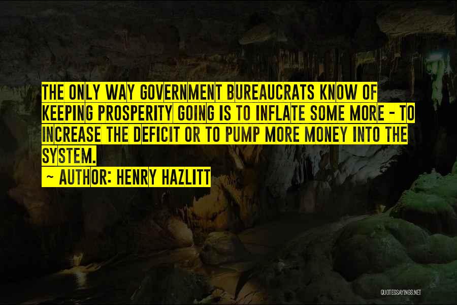 Pumps Quotes By Henry Hazlitt