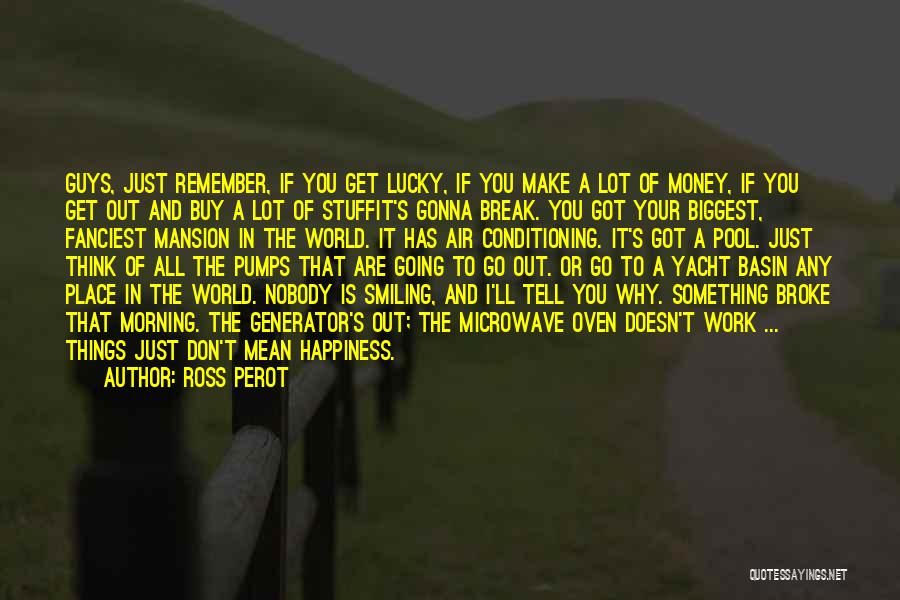 Pumps Quotes By Ross Perot Pumps Quotes By Ross Perot