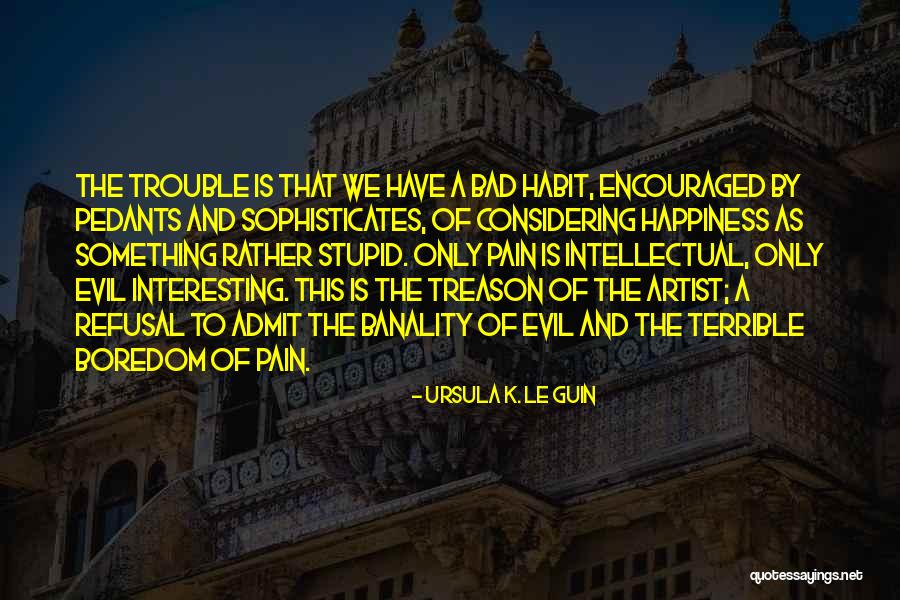 Pumpy 235 Quotes By Ursula K. Le Guin Pumpy 235 Quotes By Ursula K. Le Guin