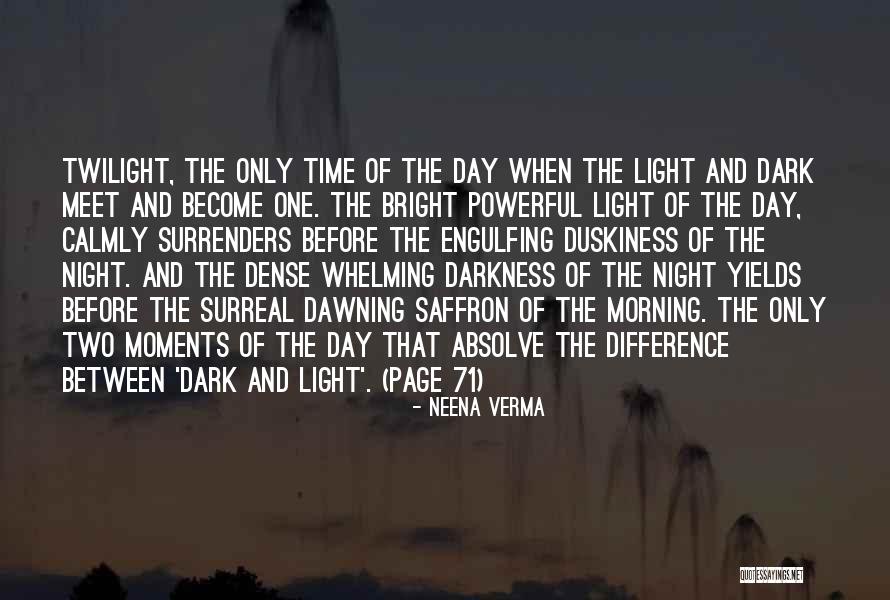 Pumudika Sapurni Quotes By Neena Verma Pumudika Sapurni Quotes By Neena Verma