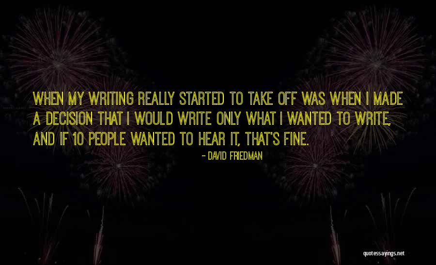 Pumunta Ka Quotes By David Friedman Pumunta Ka Quotes By David Friedman