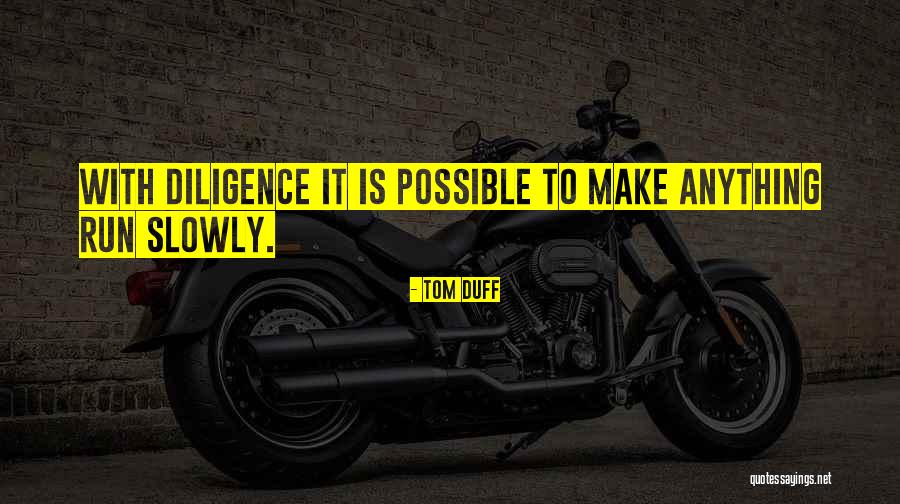 Pumunta Ka Quotes By Tom Duff Pumunta Ka Quotes By Tom Duff