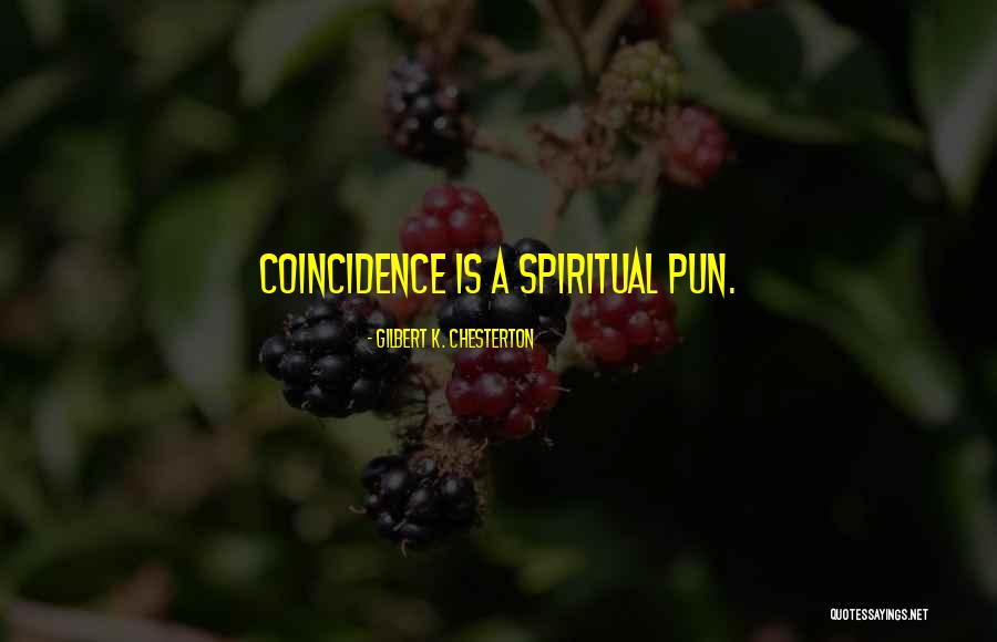 Pun Quotes By Gilbert K. Chesterton Pun Quotes By Gilbert K. Chesterton