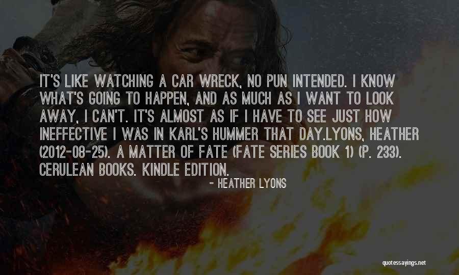 Pun Quotes By Heather Lyons Pun Quotes By Heather Lyons