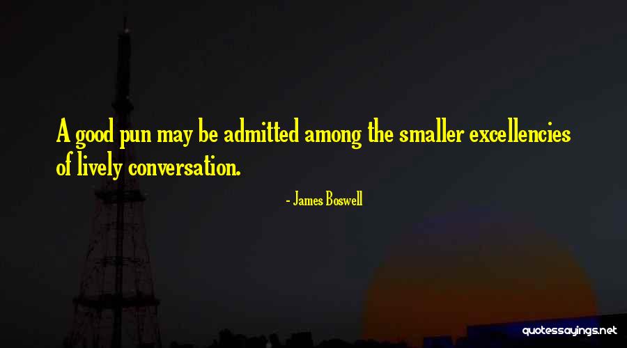 Pun Quotes By James Boswell