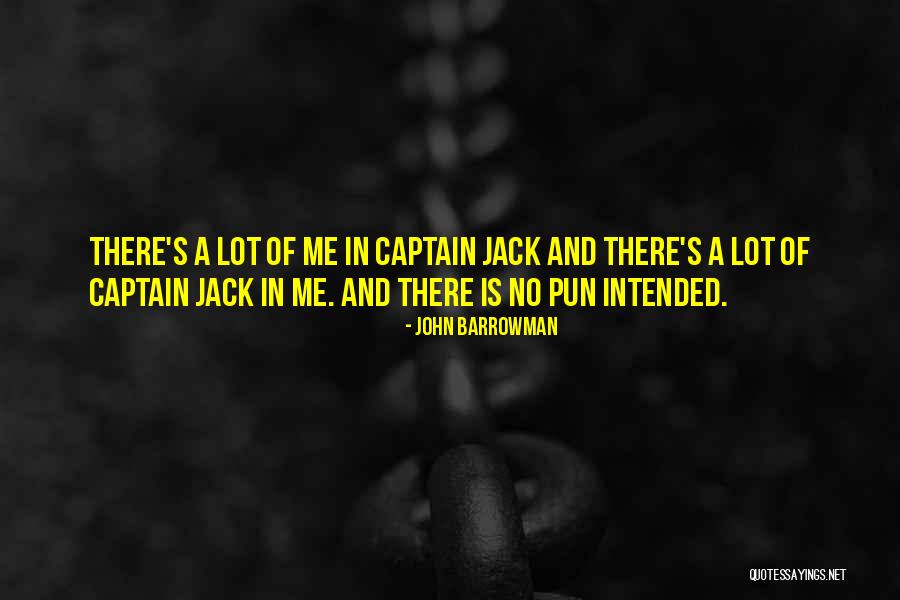 Pun Quotes By John Barrowman Pun Quotes By John Barrowman