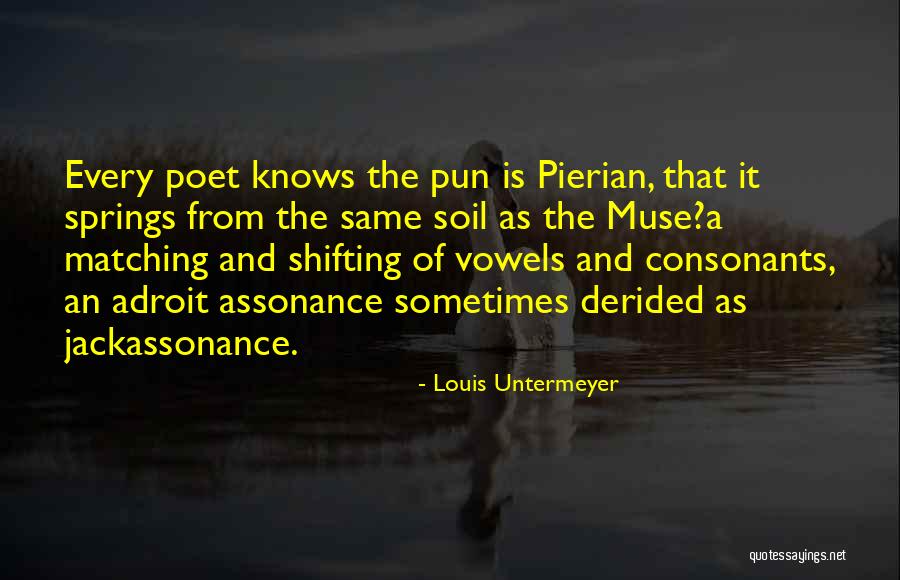 Pun Quotes By Louis Untermeyer