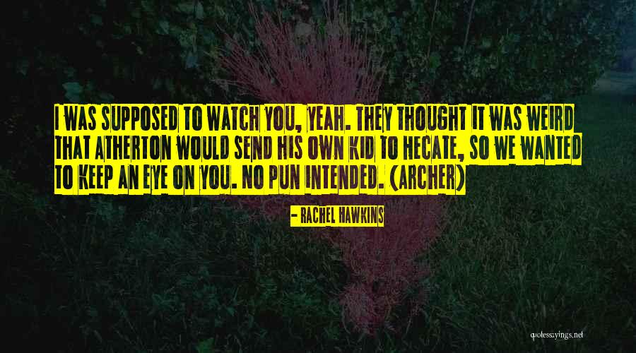 Pun Quotes By Rachel Hawkins Pun Quotes By Rachel Hawkins
