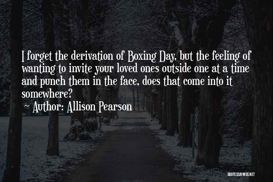 Punch In The Face Quotes By Allison Pearson