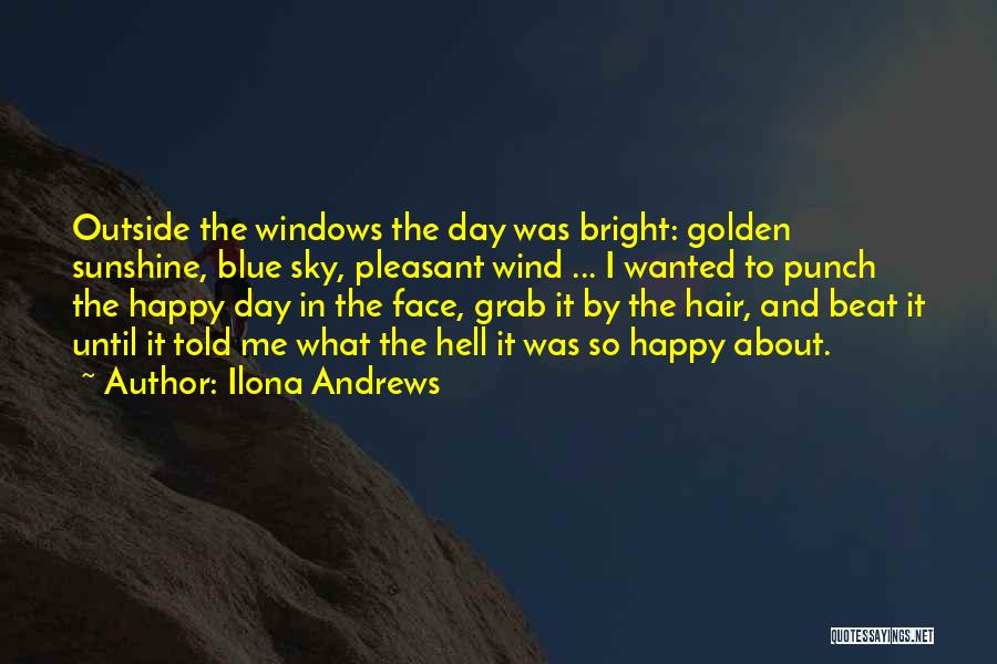 Punch In The Face Quotes By Ilona Andrews