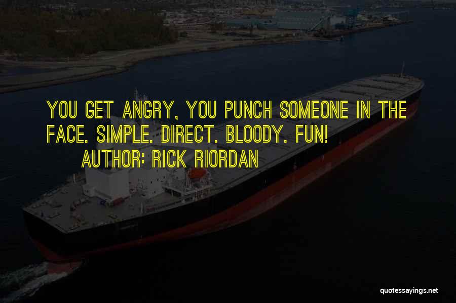 Punch In The Face Quotes By Rick Riordan