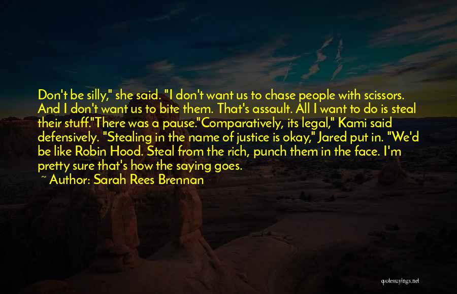 Punch In The Face Quotes By Sarah Rees Brennan