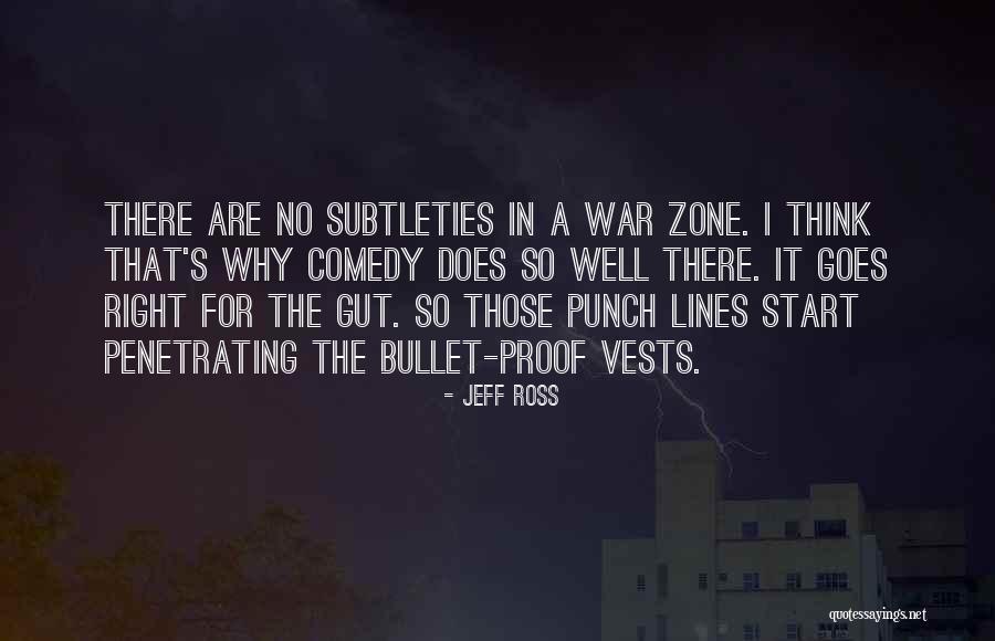 Punch In The Gut Quotes By Jeff Ross