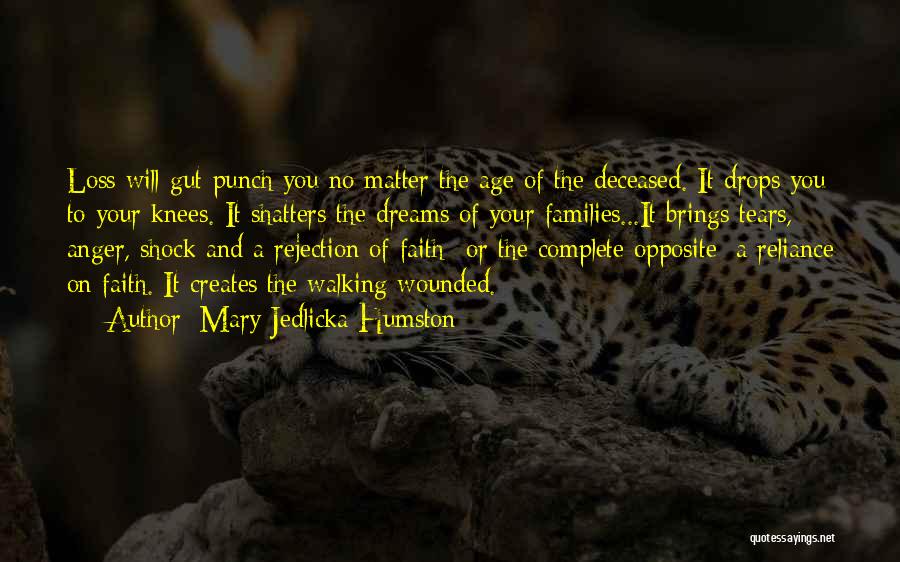 Punch In The Gut Quotes By Mary Jedlicka Humston