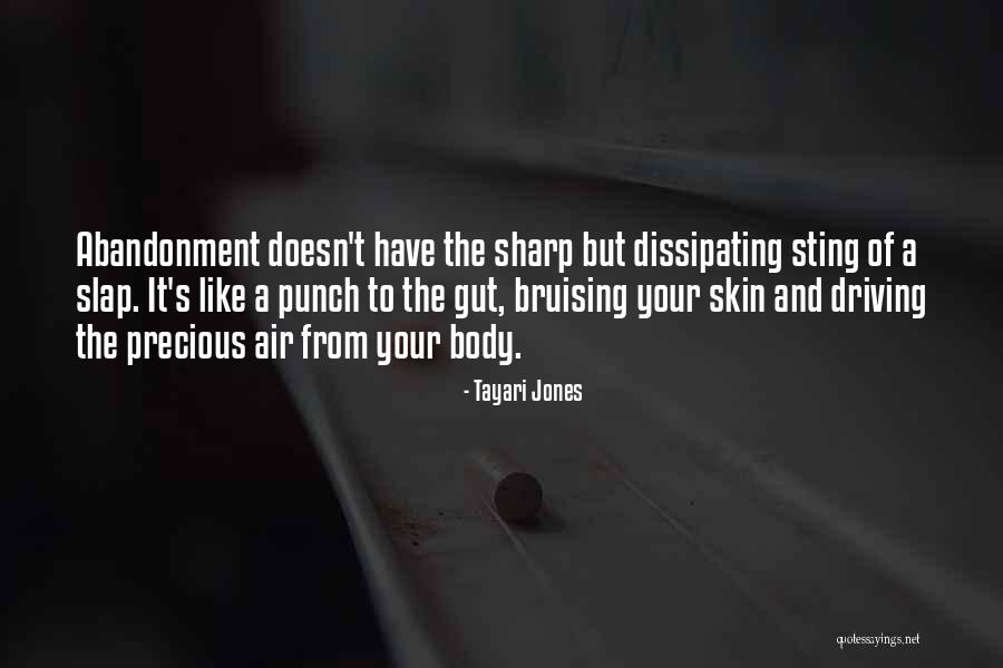 Punch In The Gut Quotes By Tayari Jones Punch In The Gut Quotes By Tayari Jones