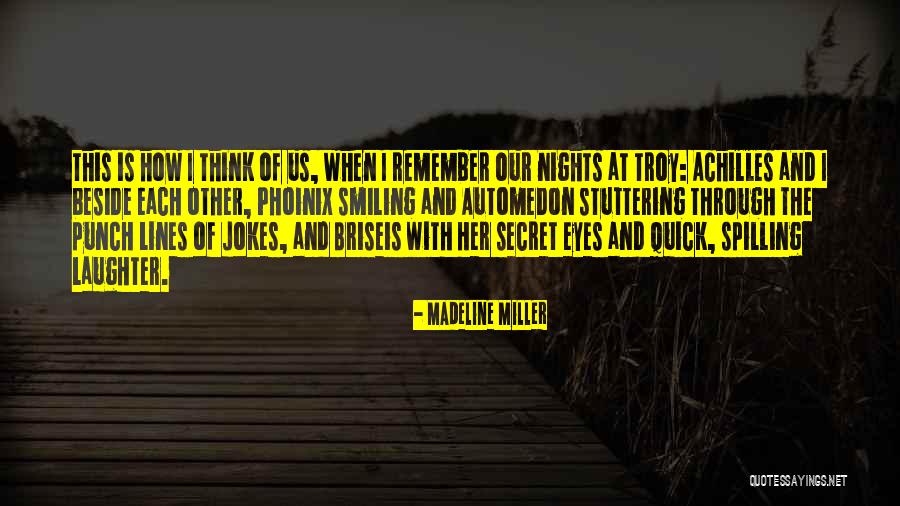 Punch Lines Quotes By Madeline Miller Punch Lines Quotes By Madeline Miller