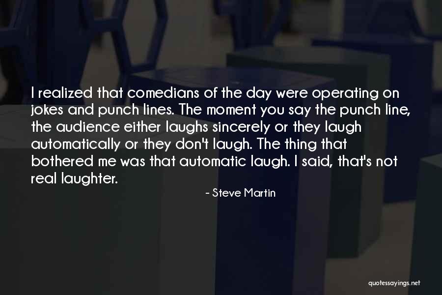 Punch Lines Quotes By Steve Martin Punch Lines Quotes By Steve Martin