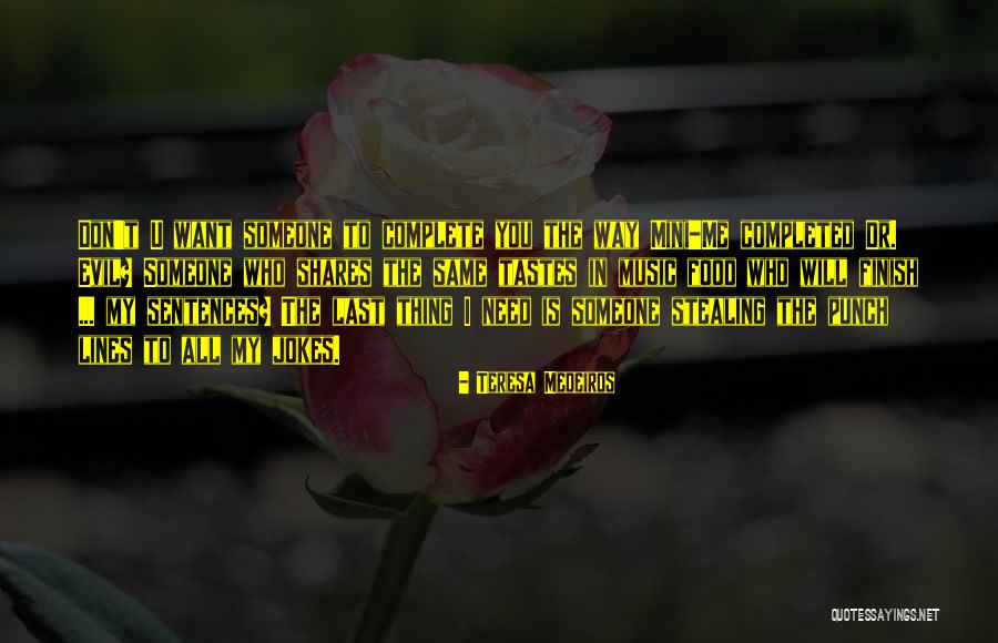 Punch Lines Quotes By Teresa Medeiros Punch Lines Quotes By Teresa Medeiros