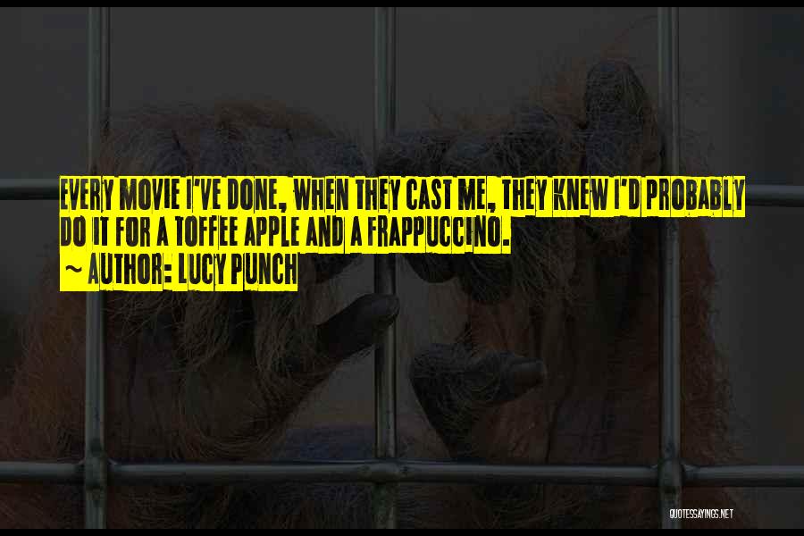 Punch Quotes By Lucy Punch