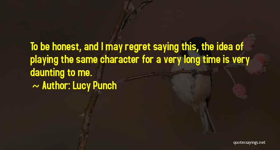 Punch Quotes By Lucy Punch