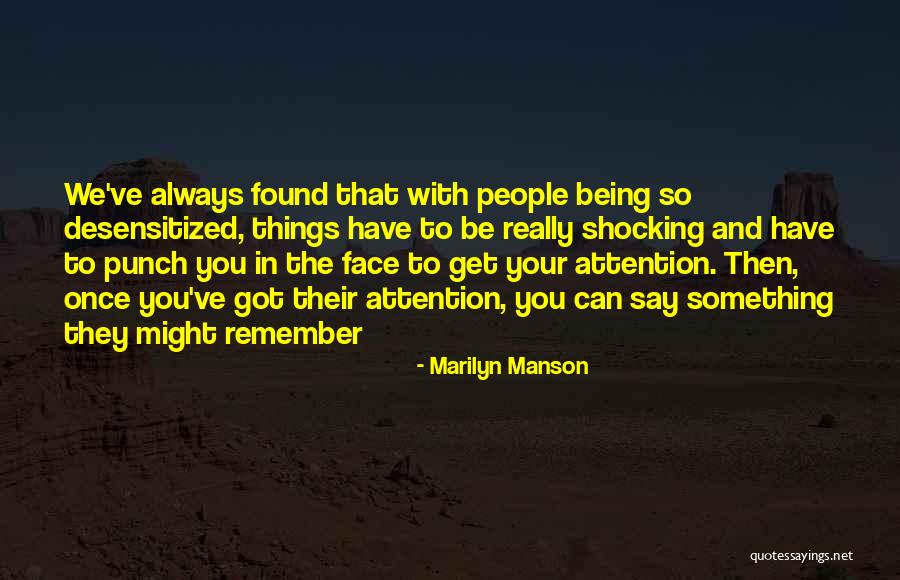 Punch Your Face Quotes By Marilyn Manson