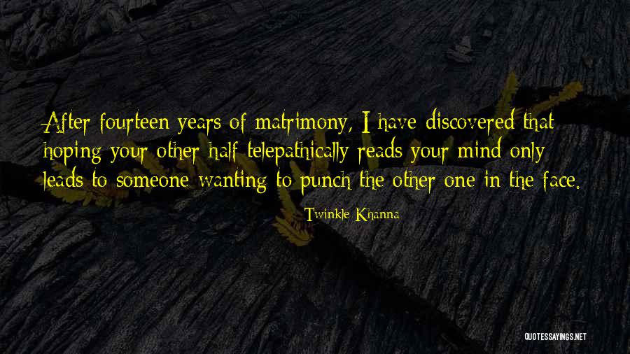 Punch Your Face Quotes By Twinkle Khanna