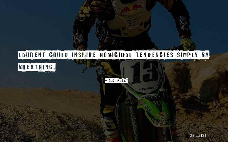 Puncher Dome Quotes By C.S. Pacat Puncher Dome Quotes By C.S. Pacat