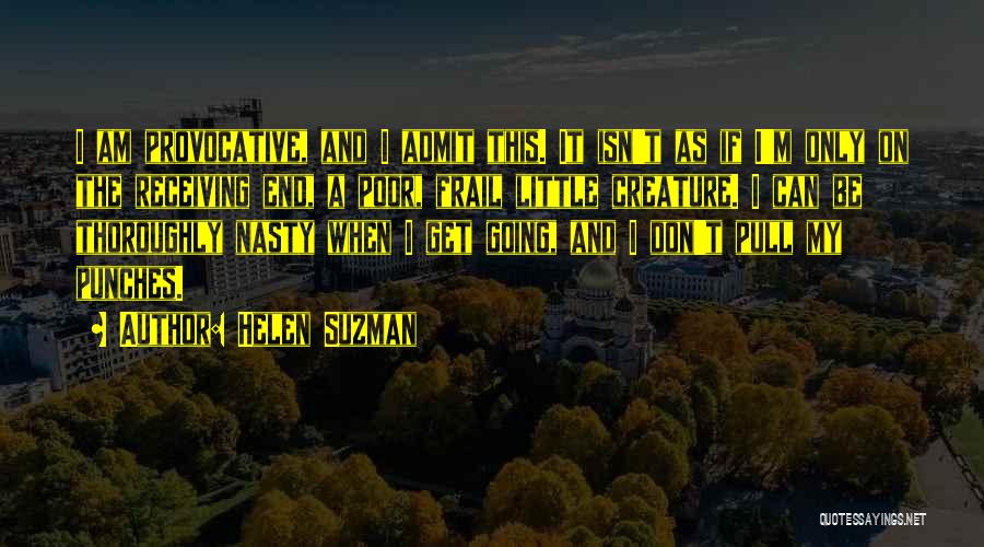 Punches Quotes By Helen Suzman