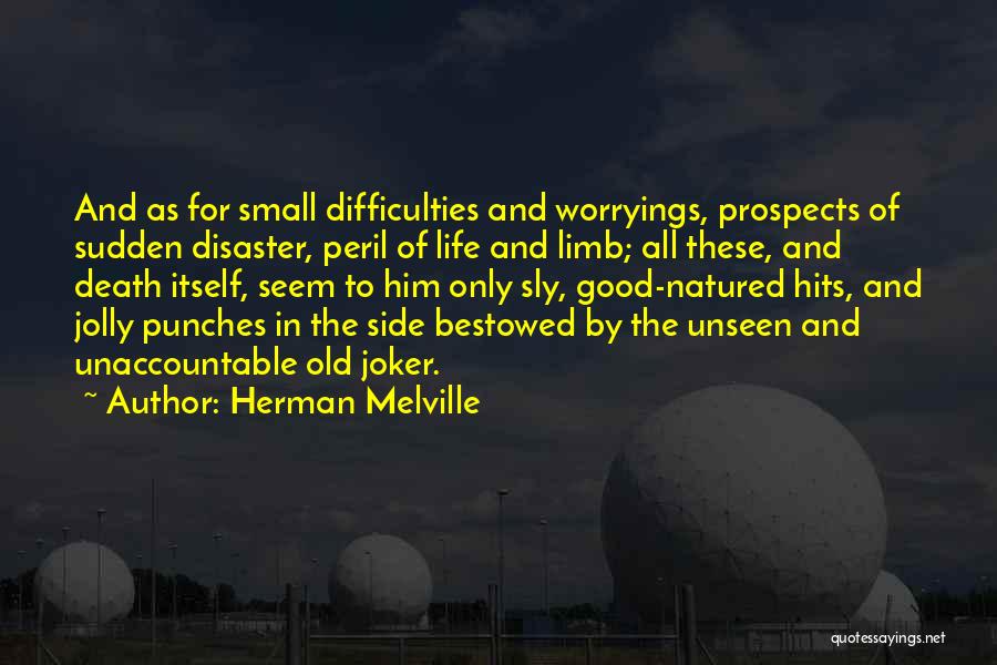 Punches Quotes By Herman Melville