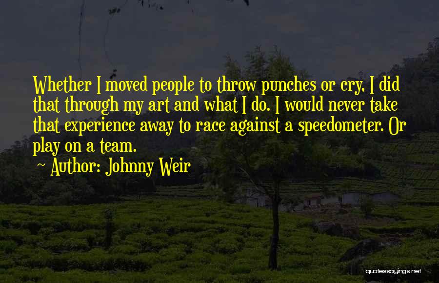 Punches Quotes By Johnny Weir