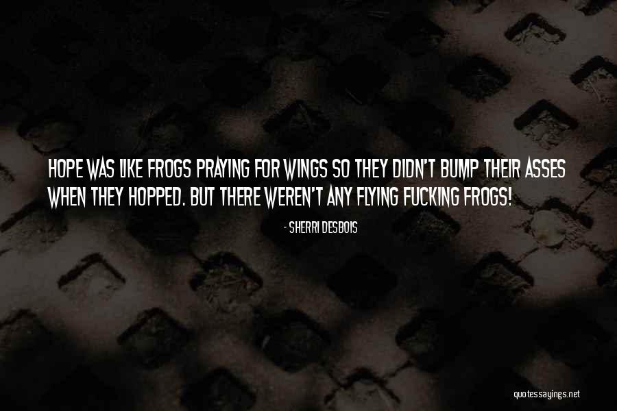Punching A Shark Quotes By Sherri Desbois Punching A Shark Quotes By Sherri Desbois