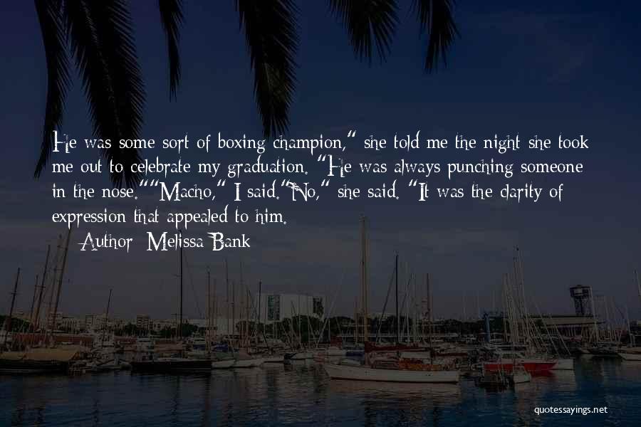 Punching Quotes By Melissa Bank