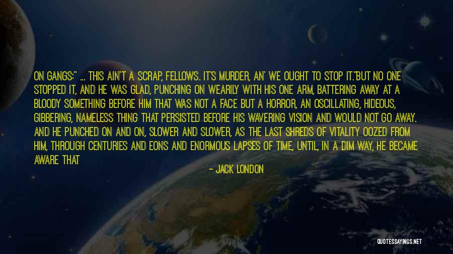 Punching Someone In The Face Quotes By Jack London Punching Someone In The Face Quotes By Jack London