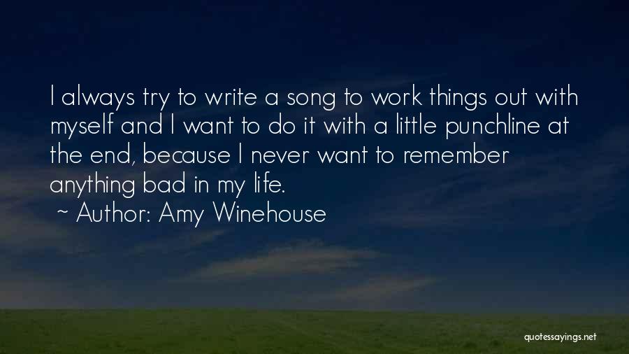 Punchline Quotes By Amy Winehouse