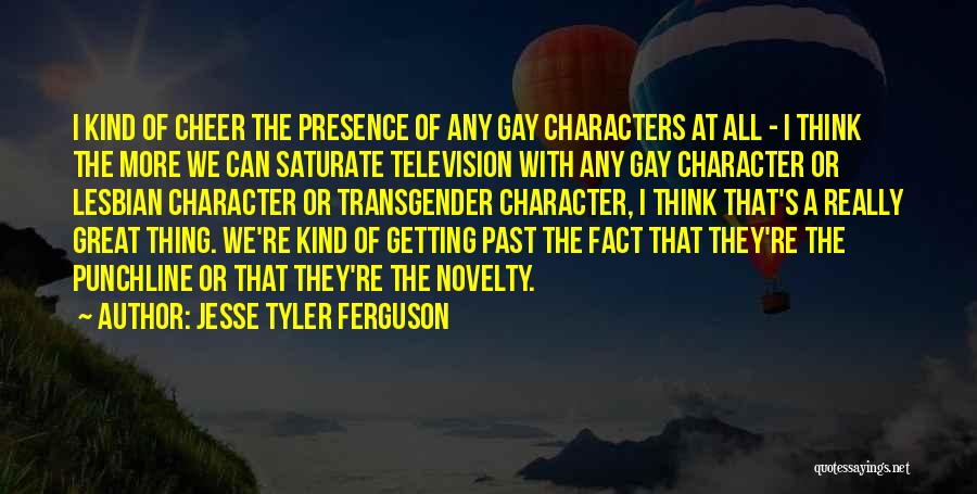 Punchline Quotes By Jesse Tyler Ferguson