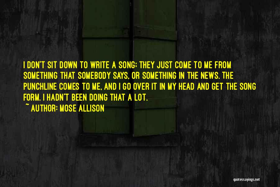 Punchline Quotes By Mose Allison