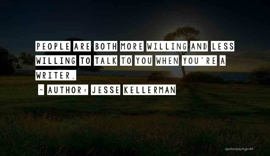 Punchy Leadership Quotes By Jesse Kellerman